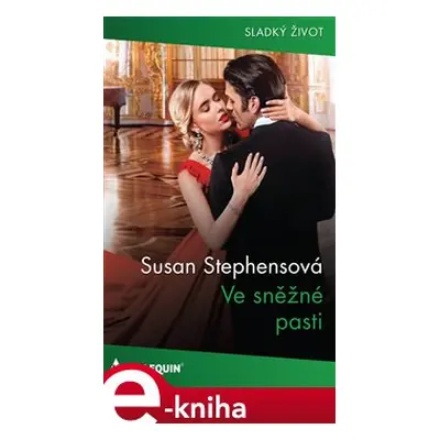 Ve sněžné pasti - Susan Stephensová