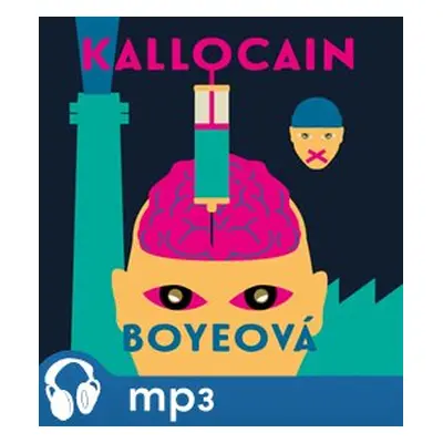 Kallocain, mp3 - Karin Boyeová