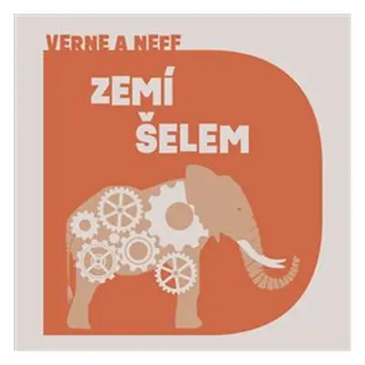 Zemí šelem - Jules Verne, Ondřej Neff