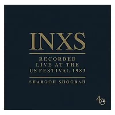 Shabooh Shoobah - INXS