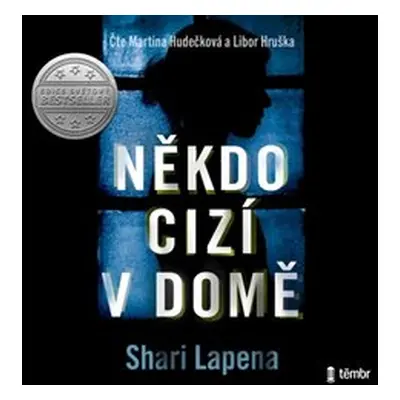 Někdo cizí v domě - Shari Lapena