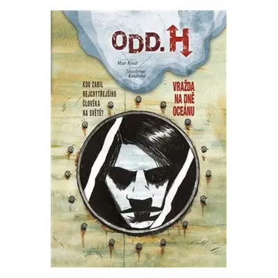 Odd. H: Svazek druhý - Matt Kindt