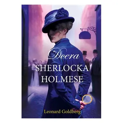 Dcera Sherlocka Holmese - Leonard Goldberg