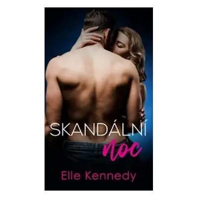 Skandální noc - Elle Kennedy