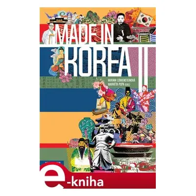 Made in Korea II - Miriam Löwensteinová, Markéta Popa