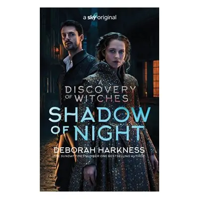 Discovery of Witches 2: Shadow of Night - Deborah Harknessová