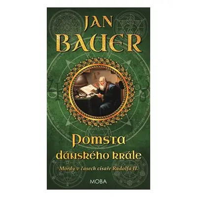 Pomsta dánského krále - Jan Bauer