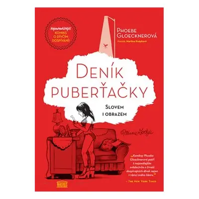 Deník puberťačky - Phoebe Gloecknerová