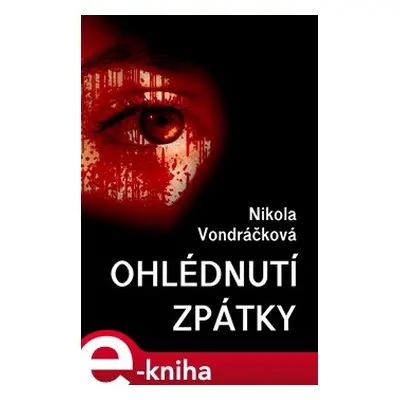 Ohlédnutí zpátky - Nikola Vondráčková