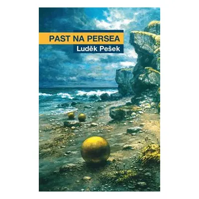 Past na Persea - Luděk Pešek