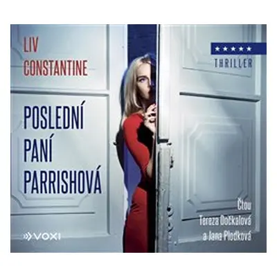 Poslední paní Parrishová - Liv Constantine