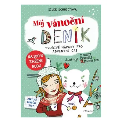 Můj vánoční deník - Silke Schmidtová