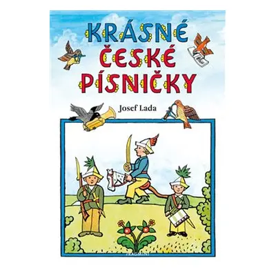 Krásné české písničky - Josef Lada