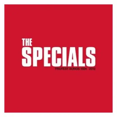 Protest Songs 1924-2012 - The Specials