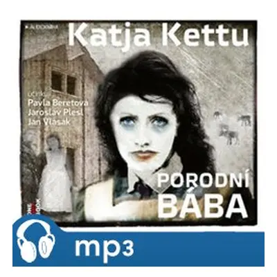 Porodní bába, mp3 - Katja Kettu