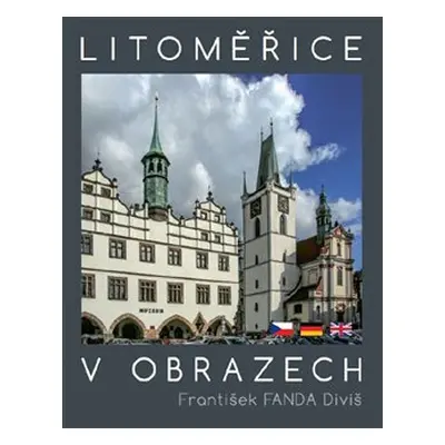 Litoměřice v obrazech - František Fanda Diviš