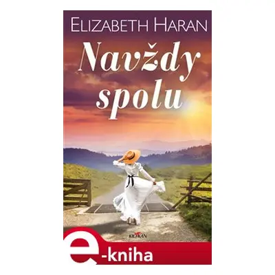 Navždy spolu - Elizabeth Haran