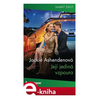 Její jediná vzpoura - Jackie Ashendenová