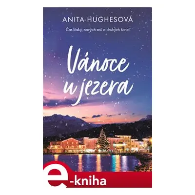 Vánoce u jezera - Anita Hughesová