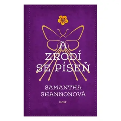 A zrodí se píseň - Samantha Shannonová