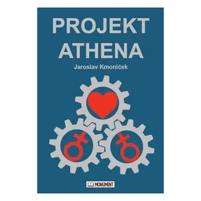 Projekt Athena - Jaroslav Kmoníček