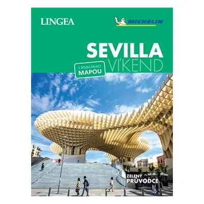 Sevilla - Víkend - kolektiv autorů