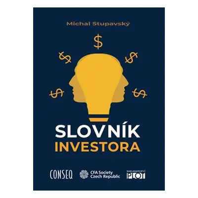 Slovník investora - Michal Stupavský