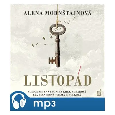 Listopád, mp3 - Alena Mornštajnová