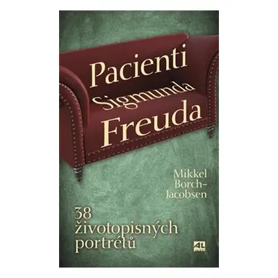 Pacienti Sigmunda Freuda - Mikkel-Borch Jacobsen