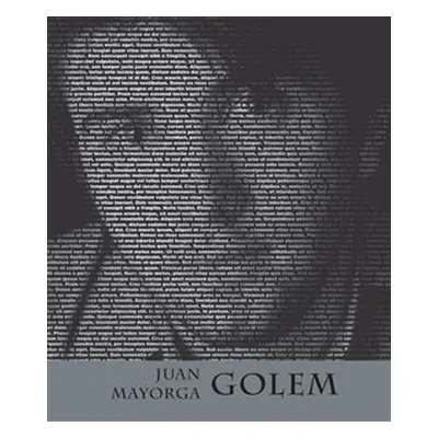 Golem - Juan Mayorga