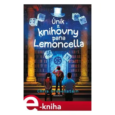 Únik z knihovny pana Lemoncella - Chris Grabenstein