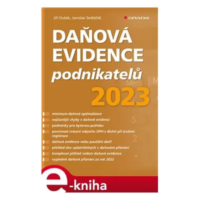 Daňová evidence podnikatelů 2023 - Jiří Dušek, Jaroslav Sedláček