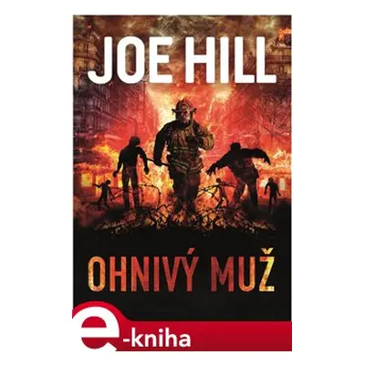 Ohnivý muž - Joe Hill