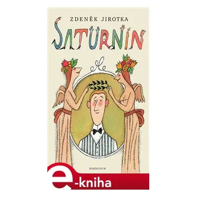 Saturnin - Zdeněk Jirotka