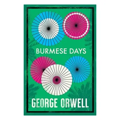 Burmese Days - George Orwell