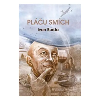 Pláču smích - Ivan Burda