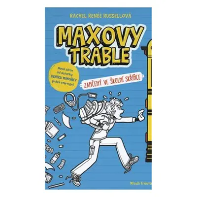 Maxovy trable - Rachel Renée Russellová