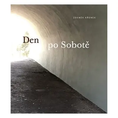 Den po Sobotě - Zdeněk Křenek