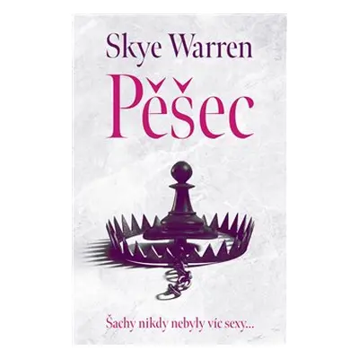 Pěšec - Skye Warren