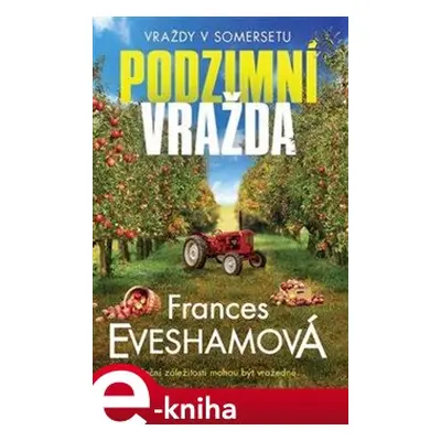 Podzimní vražda - Frances Evesham