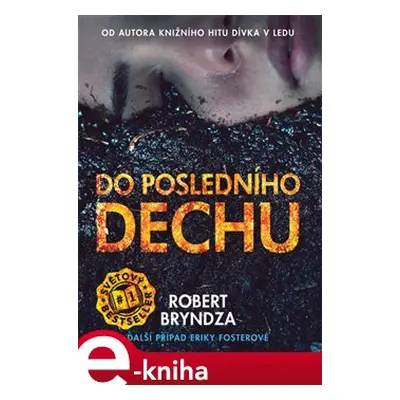 Do posledního dechu - Robert Bryndza