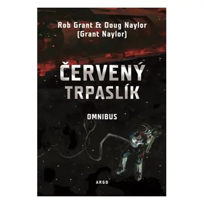 Červený trpaslík - Omnibus - Doug Naylor, Rob Grant