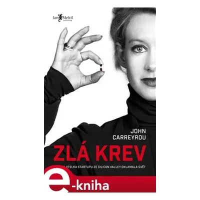 Zlá krev - John Carreyrou