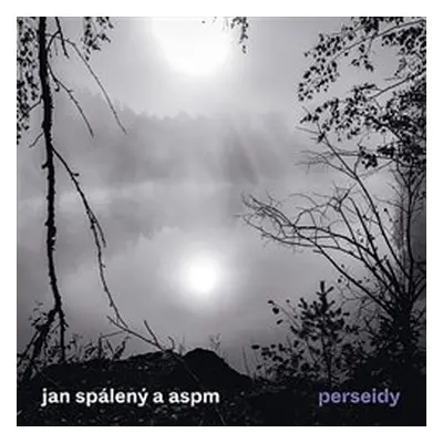 Perseidy - ASPM, Jan Spálený