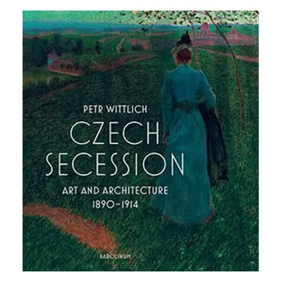 Czech Secession - Petr Wittlich