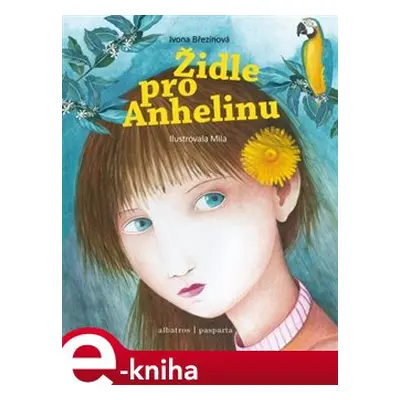 Židle pro Anhelinu - Veronika Šporclová, Ivona Březinová