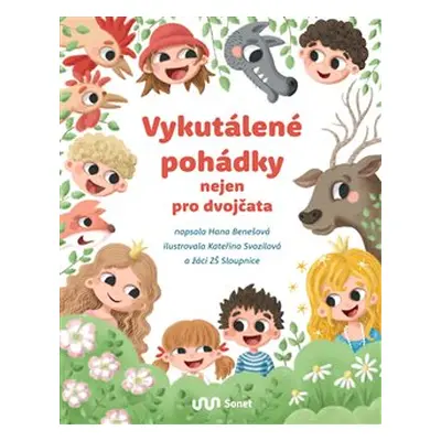 Vykutálené pohádky nejen pro dvojčata - Hana Benešová