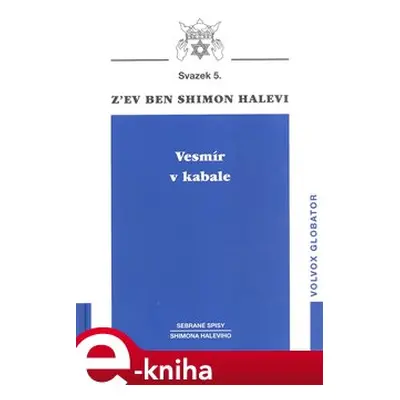 Vesmír v kabale - Z´ev ben Shimon Halevi