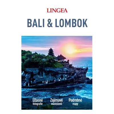 Bali a Lombok - Velký průvodce - kol.