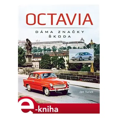 Octavia - dáma značky Škoda - Jan Tuček